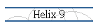 Helix 9