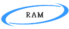 RAM