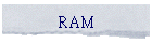 RAM