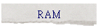 RAM