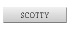 SCOTTY