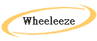 Wheeleeze