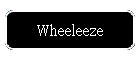 Wheeleeze