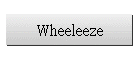 Wheeleeze